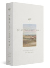 ESV Beholding Christ Bible - Seeing Jesus in All of Scripture